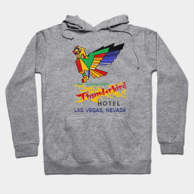 Retro Vintage Thunderbird Casino and Hotel Las Vegas Hoodie by StudioPM71